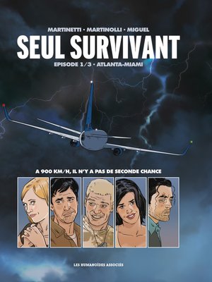 cover image of Seul survivant (2016), Tome 1